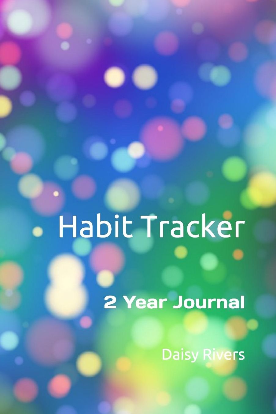 Habit Tracker: 2 Year Journal