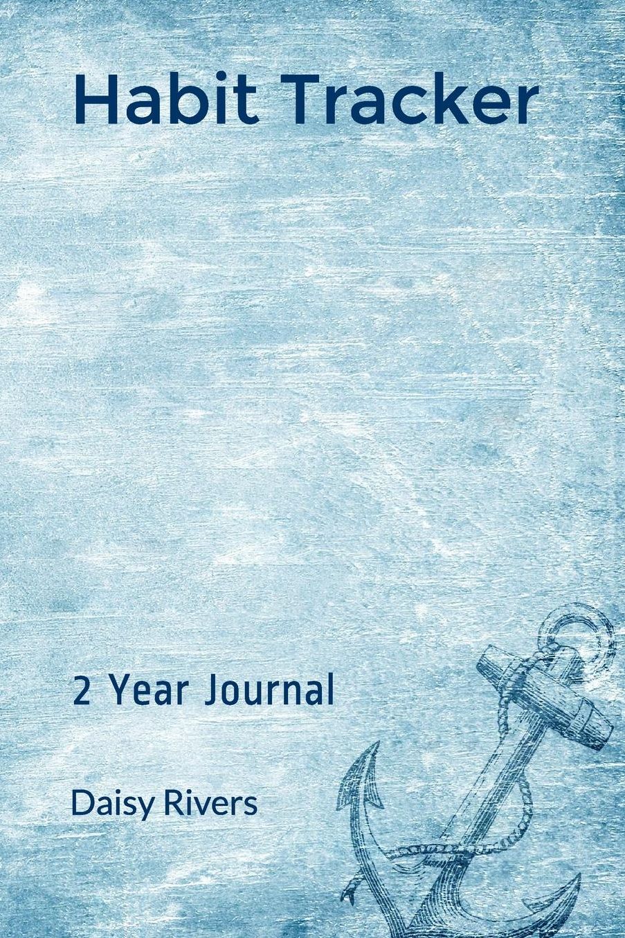 Habit Tracker: 2 Year Journal