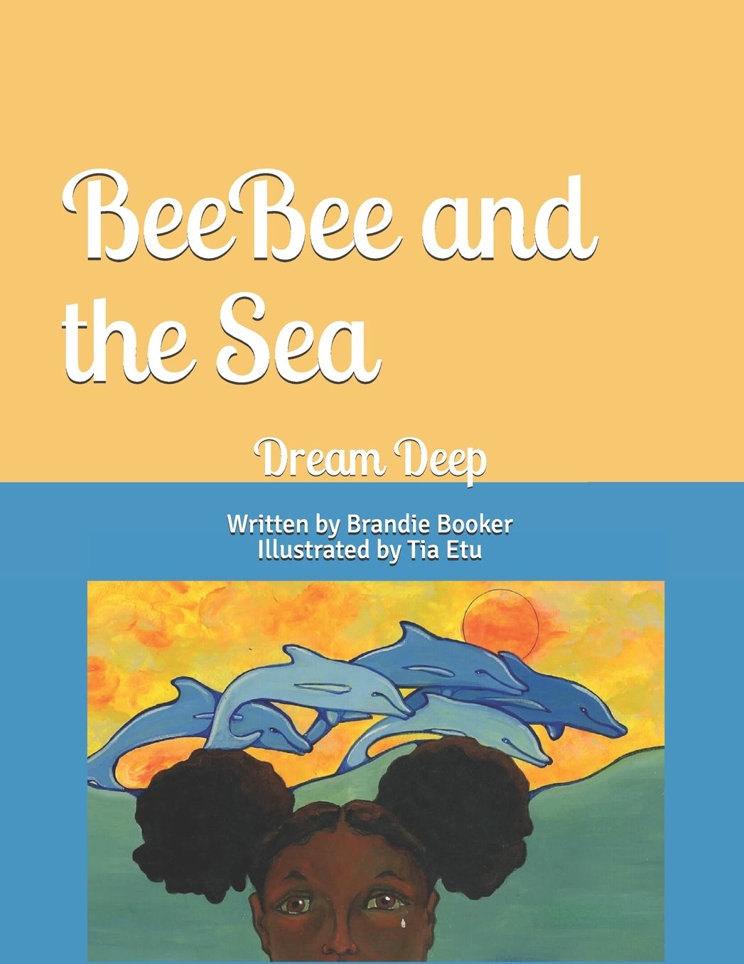 BeeBee and the Sea: dream deep