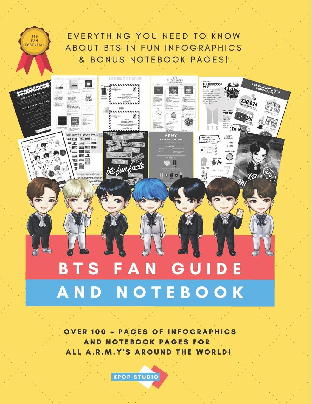 BTS Fan Guide And Notebook - Everything You Need To Know About BTS In Fun Infographics & Bonus Notebook Pages!
