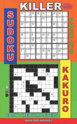 Killer sudoku puzzles and Kakuro.: Easy - medium levels.