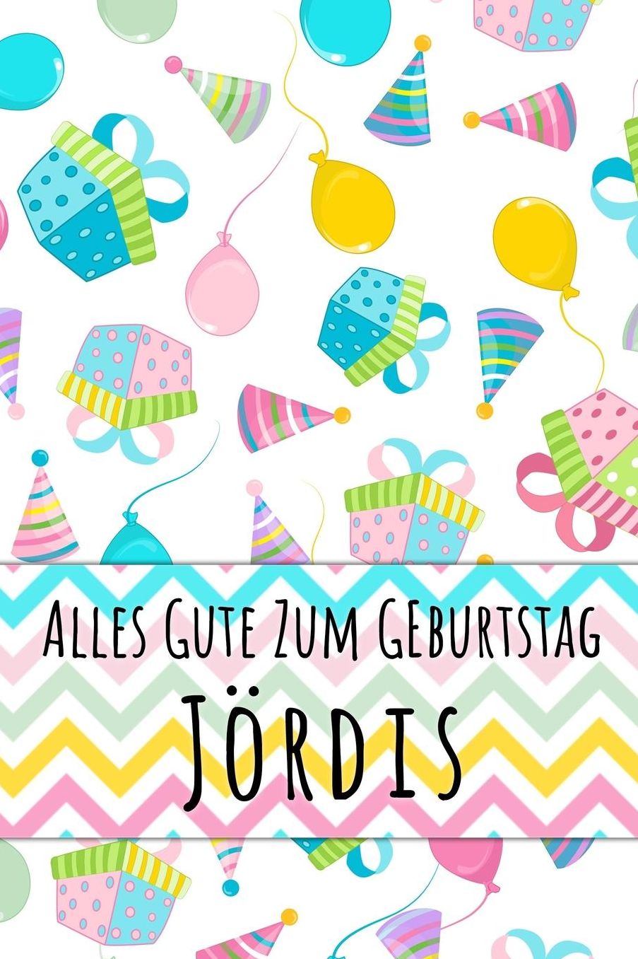 Alles Gute zum Geburtstag Jï¿½rdis: Liniertes Notizbuch fï¿½r deinen personalisierten Vornamen