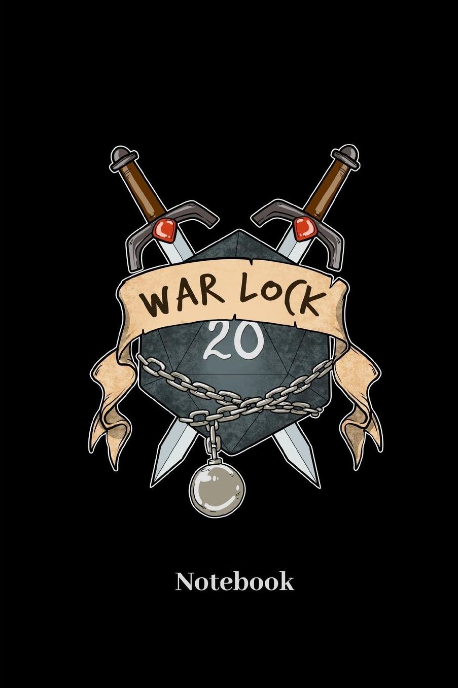 War Lock Notebook: DIN A5 Notizbuch 120 Blanke Seiten fï¿½r Fantasy I Rollenspiel I Wï¿½rfel I Brettspiel I Drachen I Kerker und Magie Fans - Notizheft I Klatte I Taschenbuch I Geschenk