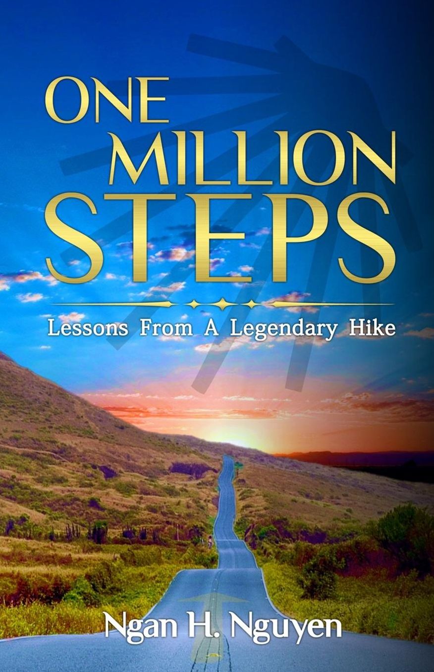 One Million Steps: Lessons From A Legendary Hike