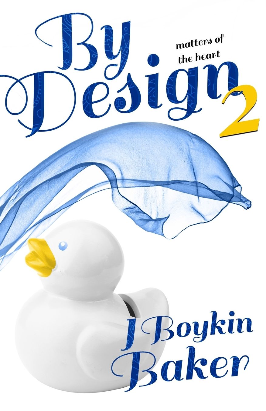 By Design 2: Matters of the Heart