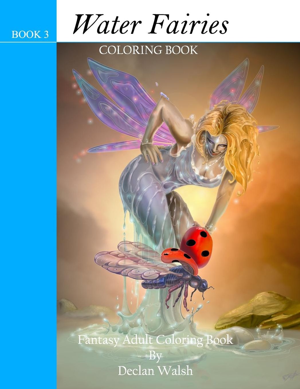 Water Faries: Coloring Book 3
