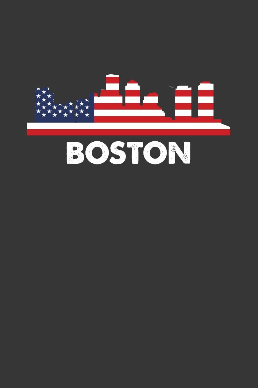 Boston: Weekly Planner 100 page 6 x 9 Proud of your American City skylines, 4th of July, patriotic US flag cool stuff to jot down your ideas and notes