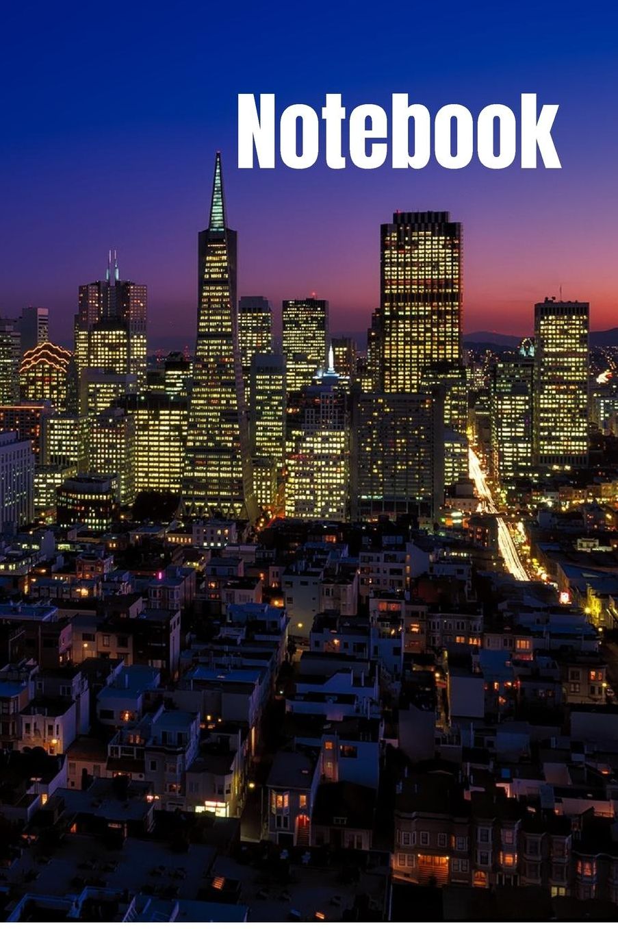 Notebook: A cool San Francisco Cover Notebook / Journal / Planner - 6x9 - 120 Pages - Wide Ruled Line Paper
