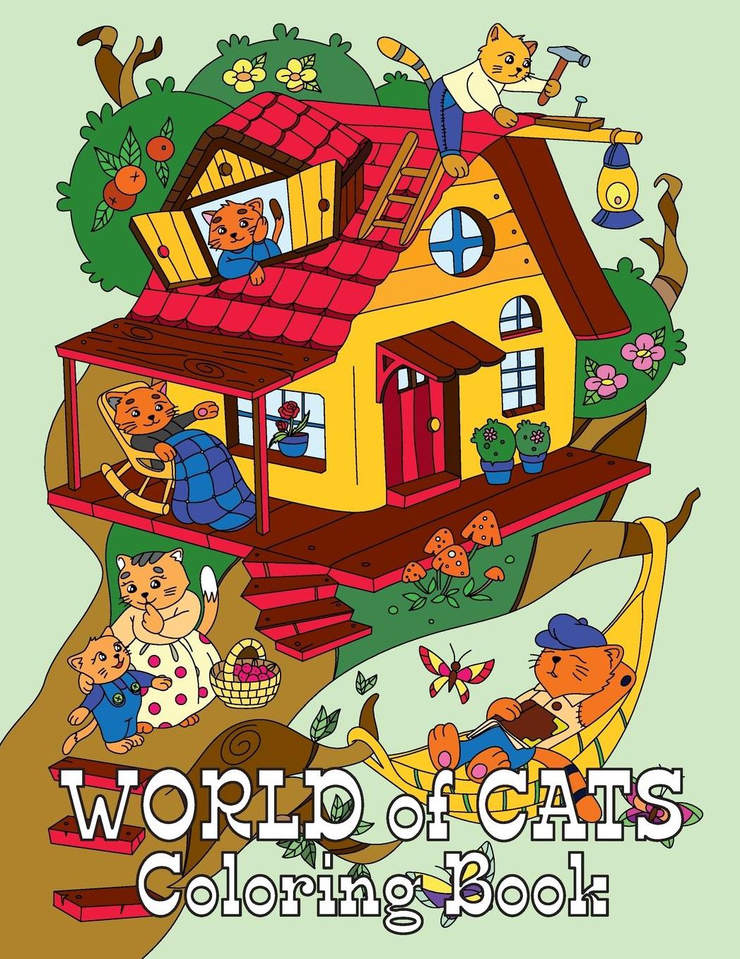 WORLD of CATS Coloring Book: 25 Coloring Pages with Cute Cats in Human World