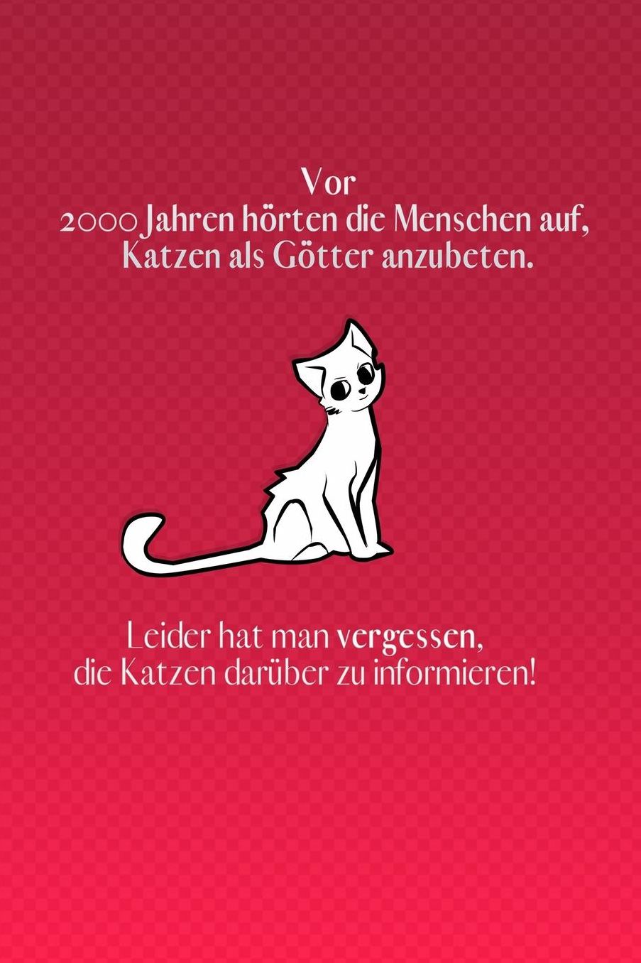 Vor 2000 Jahren hï¿½rte der Mensch auf, Katzen als Gï¿½tter anzubeten. Leider hat man vergessen, die Katzen darï¿½ber zu informieren!: lustiges blanko Tagebuch mit Punkteraster ideal als Tagebuch, Skizzenbuch, Sketchbook, Zeichenbuch