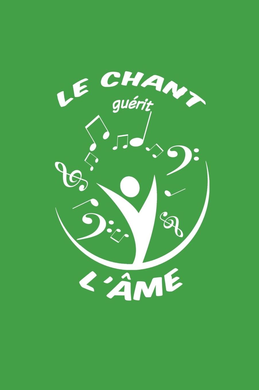 Le chant guï¿½rit l`ï¿½me: Journal A5 Carnet de notes lignï¿½es pour les Chanteuses et les Chanteurs de Chorale
