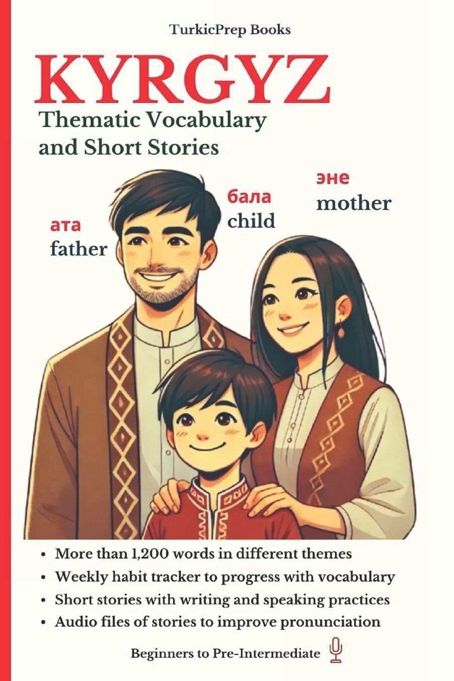Kyrgyz: Thematic Vocabulary and Short Stories