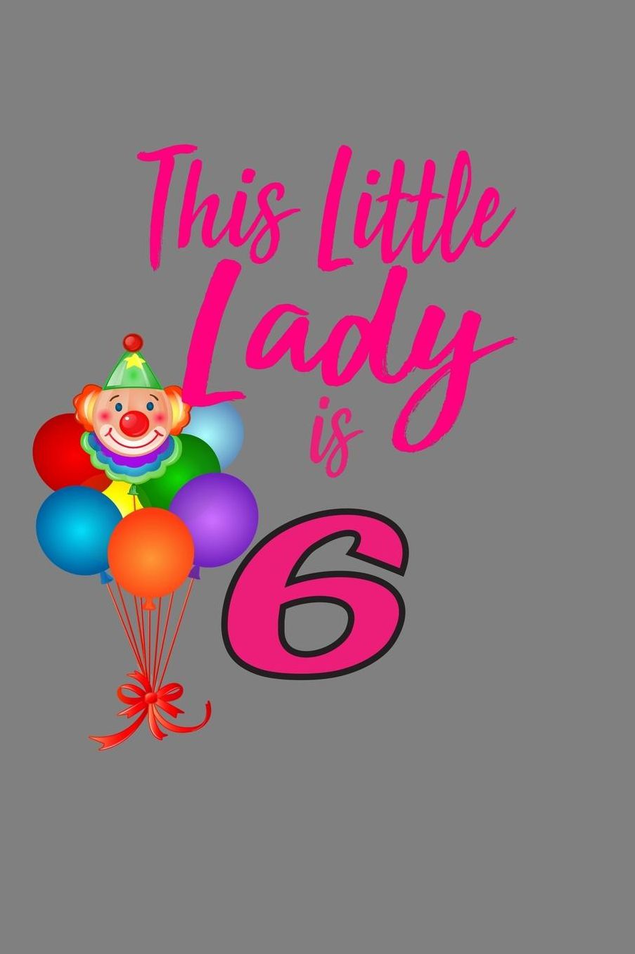 This Little Lady Is 6: With a matte, full-color soft cover this Cornell lined notebook is the ideal size (6x9in) 54 pages to write in. It makes an excellent gift too