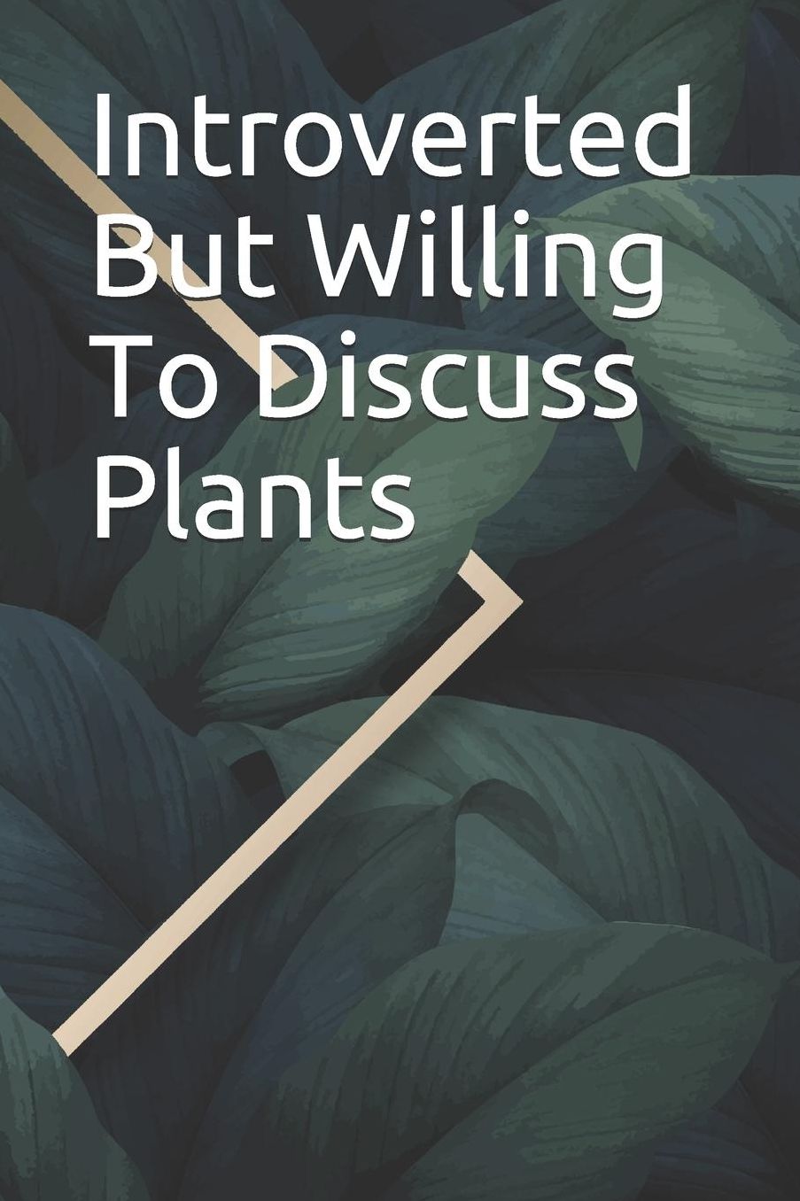 Introverted But Willing To Discuss Plants: 2019-2020 Academic Day By Day Year Planner 6 x 9 379 Pages