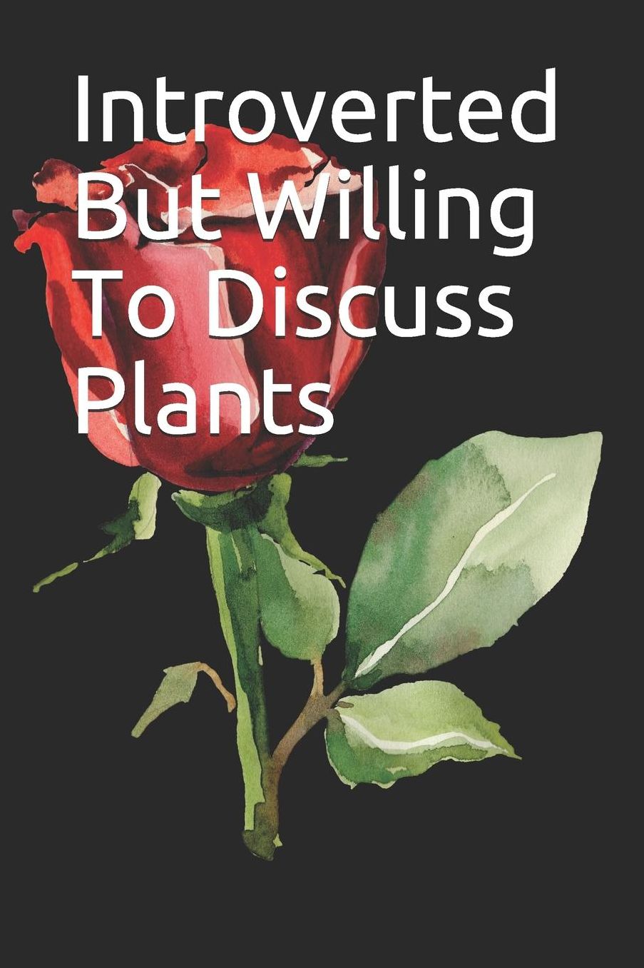 Introverted But Willing To Discuss Plants: 2019-2020 Academic Day By Day Year Planner 6 x 9 379 Pages