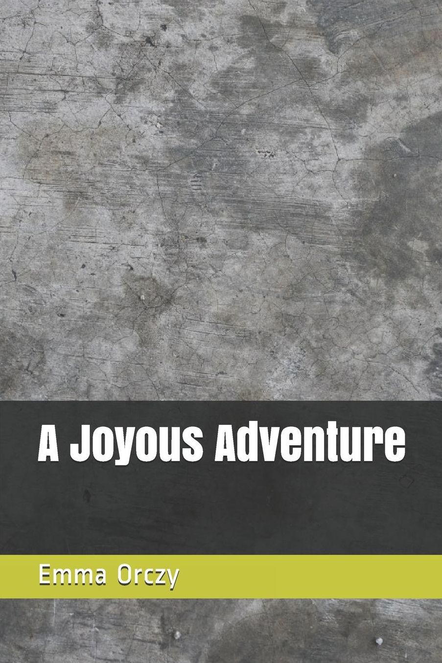 A Joyous Adventure