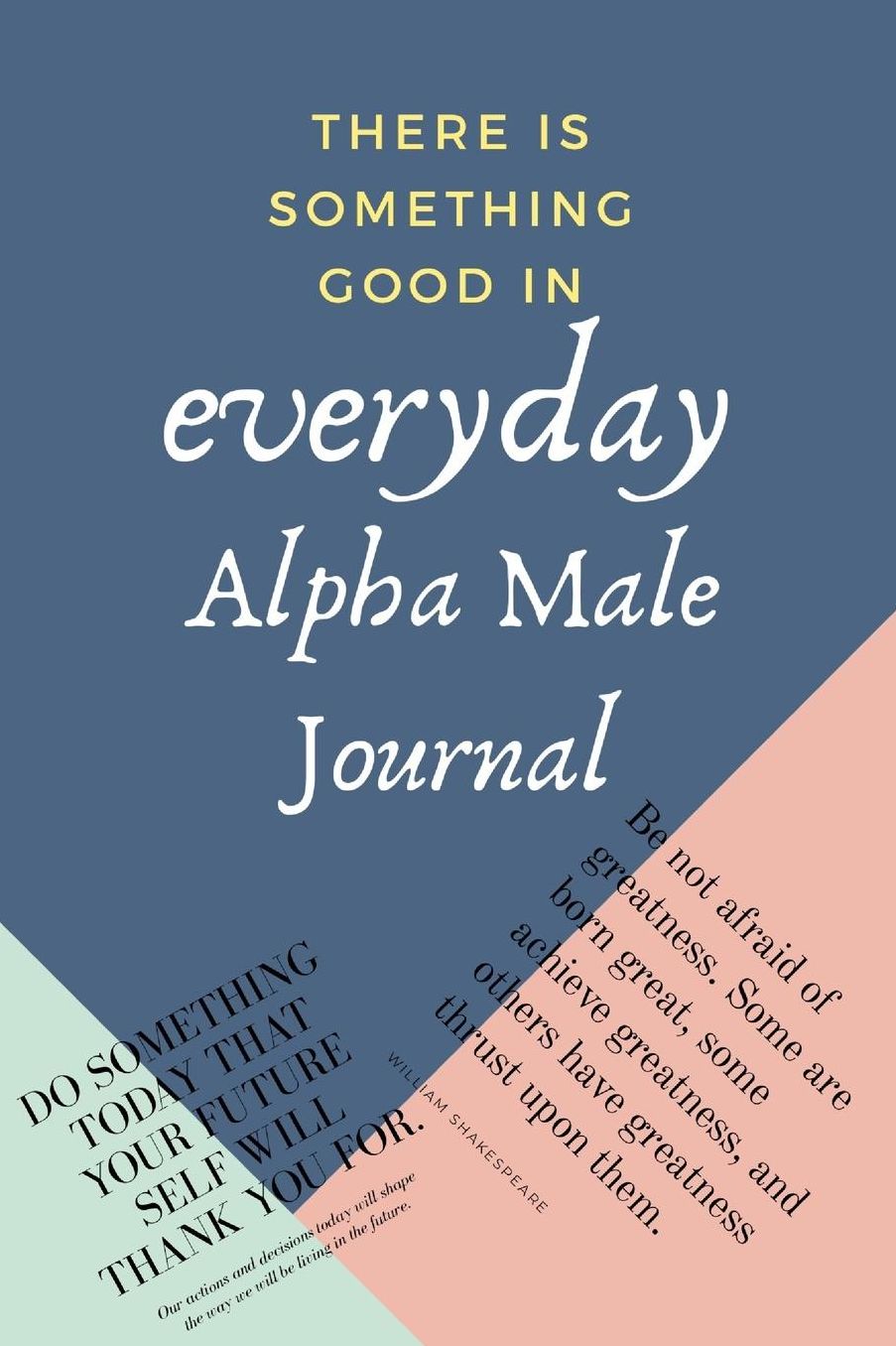 Alpha Male Journal