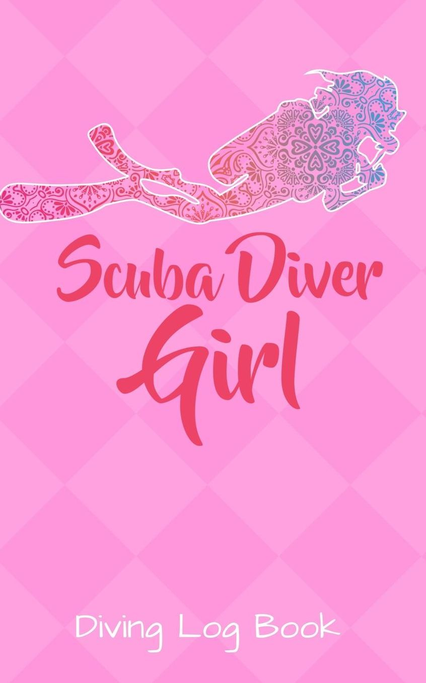 Diving Log Book: Logbook DiveLog for Scuba Diving - Preprinted Sheets for 100 dives - Diver - English Version for Woman Girls Pink Ladies
