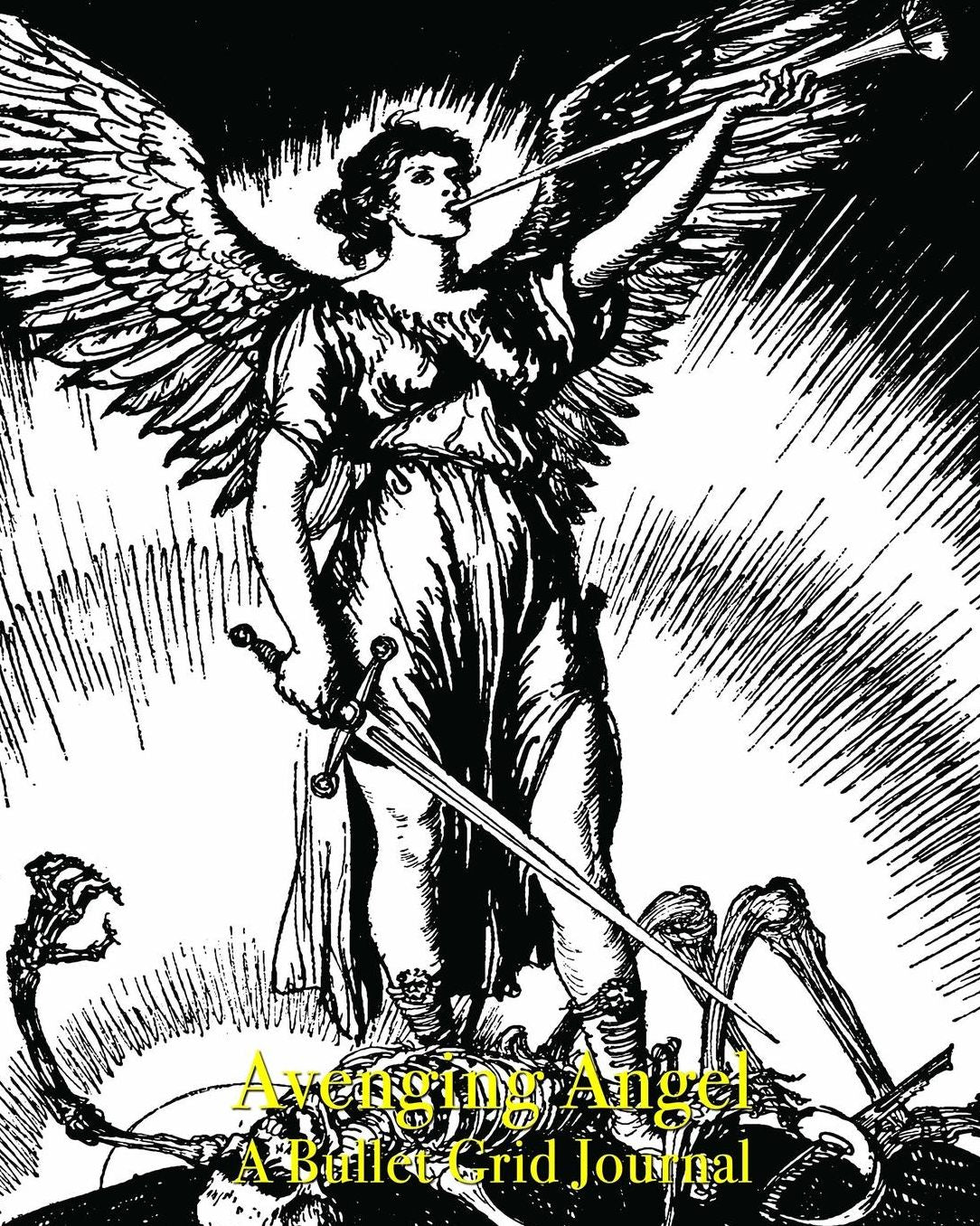 Avenging Angel - A Bullet Grid Journal: 8X10 Dotted Bullet Grid Journal with 120 Blank Pages (Notebook)