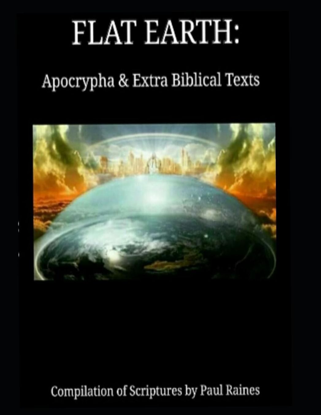 Flat Earth: Apocrypha & Extra Biblical Texts