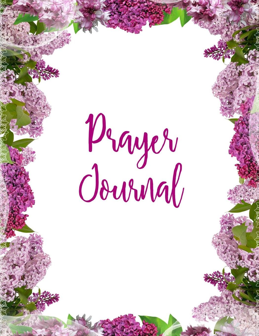Prayer Journal: 4 Month Daily Prompts Journal For Prayer & Gratitude That Will Help Connect You With God & The Bible