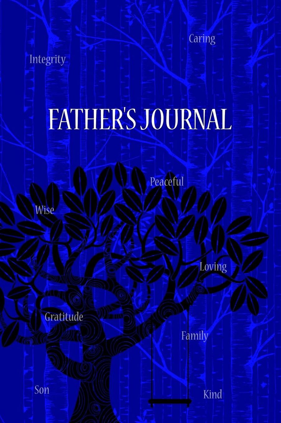 Father's Journal: Loving Dad Daily Memory Guide Blank Line Fill In Diary Notebook