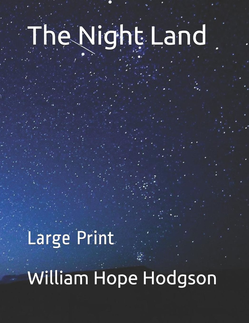 The Night Land: Large Print