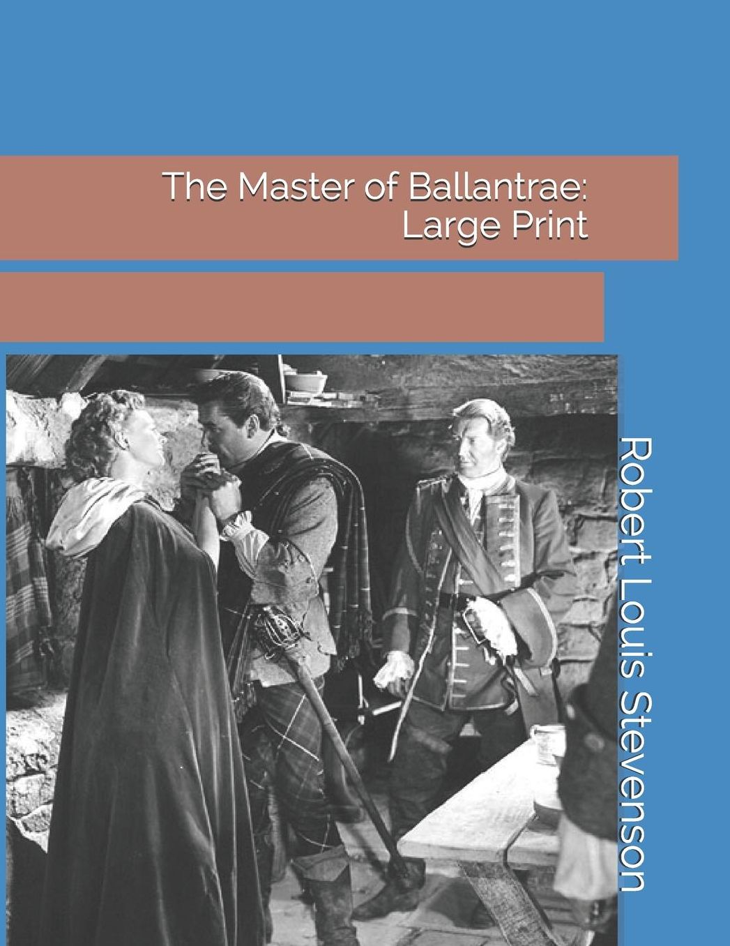 The Master of Ballantrae: Large Print