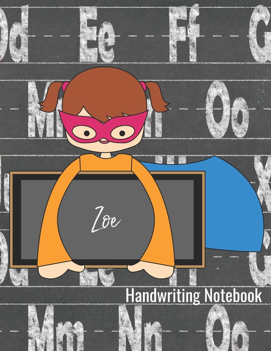 Handwriting Notebook Zoe: Writing Practice Book - Alphabet Letters Journal with Dotted Lined Sheets for K-3 Grade Students