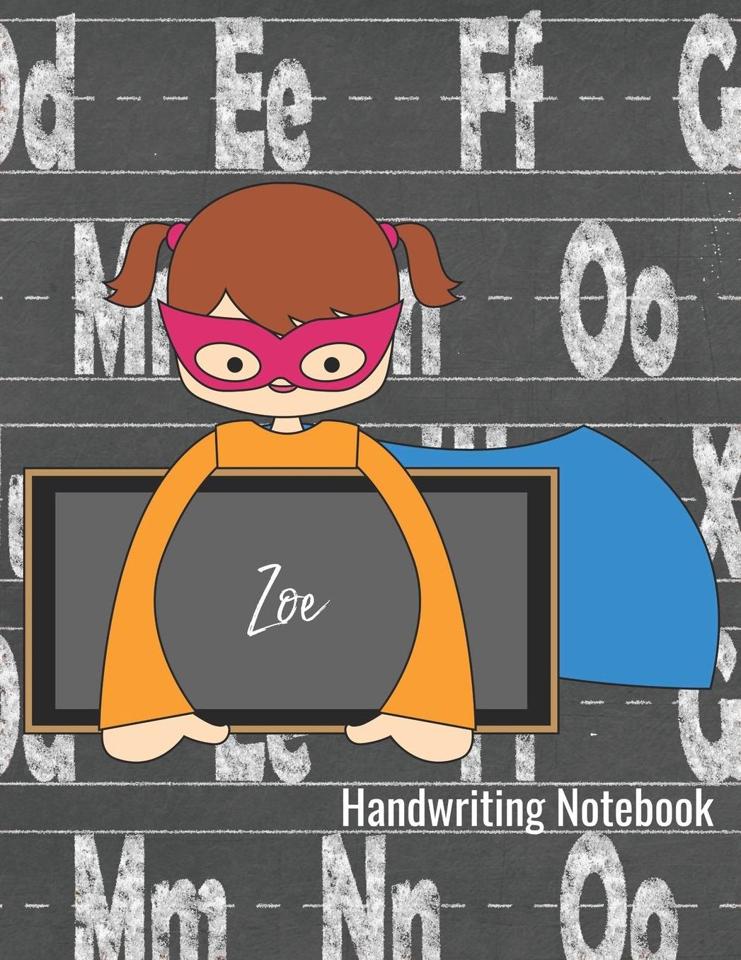 Handwriting Notebook Zoe: Writing Practice Paper - Journal with Dotted Lined Sheets and Alphabet Letters for K-3 Grade Students