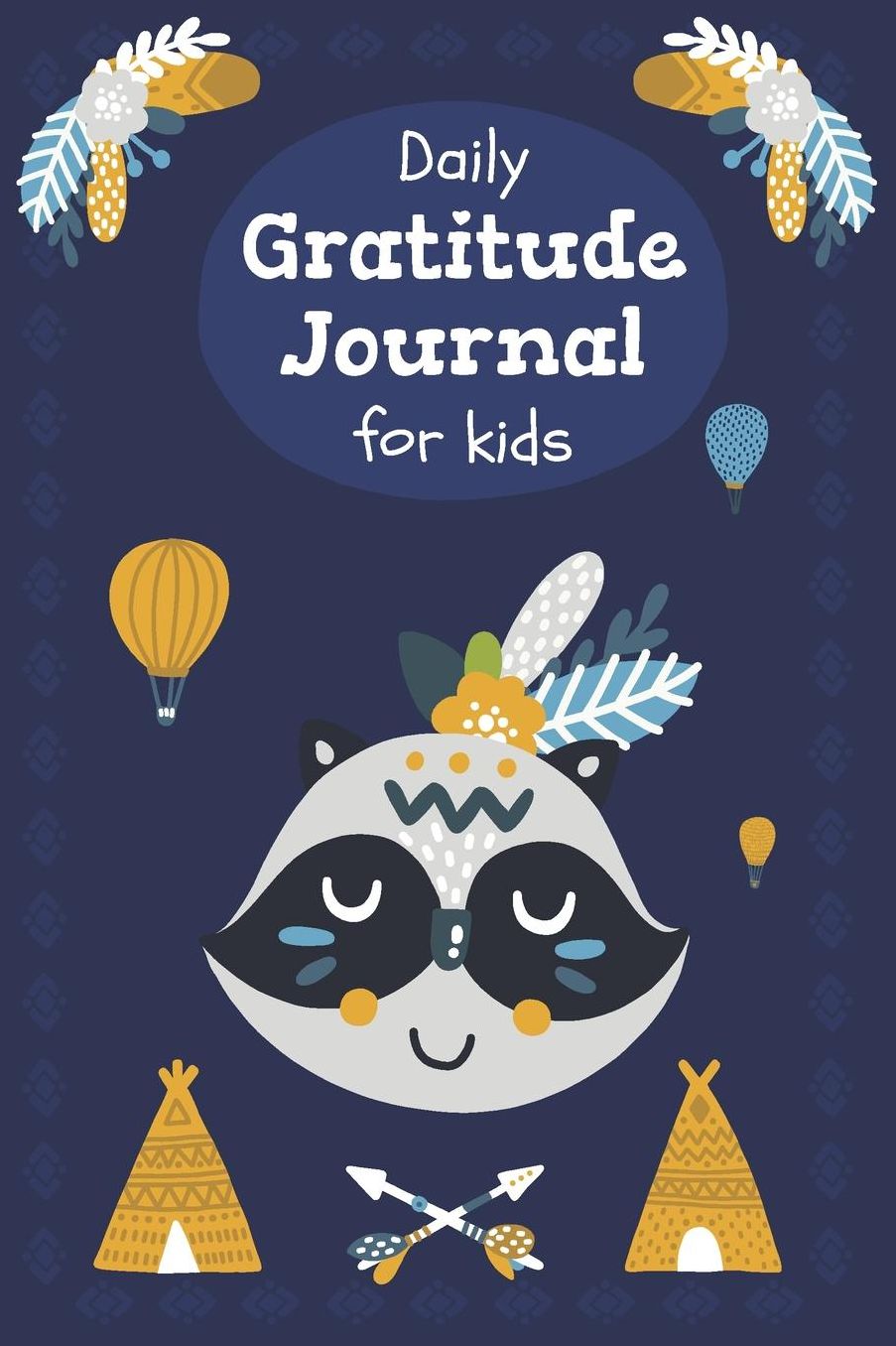 Daily Gratitude Journal for kids: Tribal Skunk, A daily journal for kids to express their gratitude towards life, with kindness and love, Custom interior, Glossy Cover (90 Pages, 6 x 9)