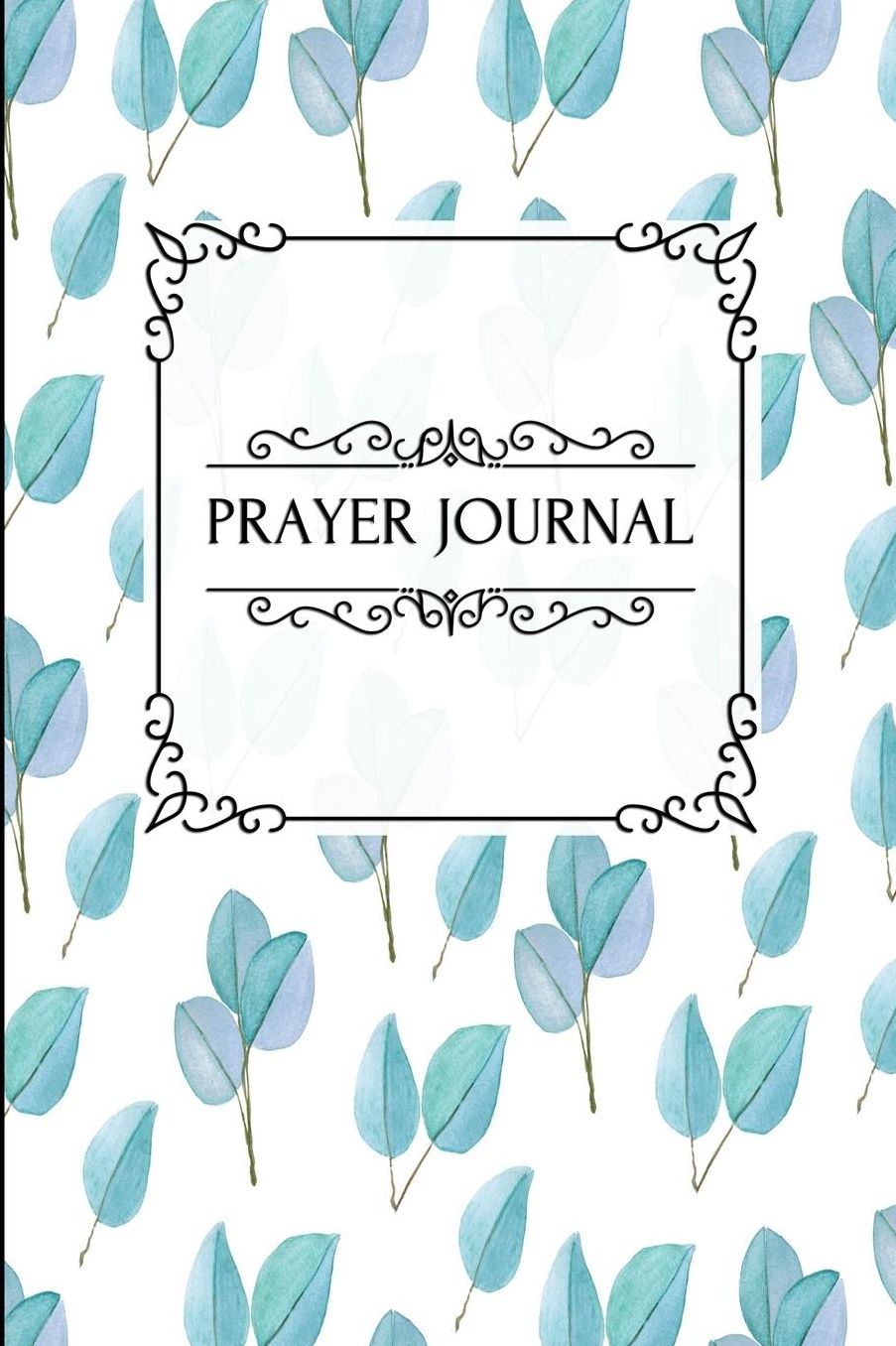 Prayer Journal: Floral Nature Watercolor (10) - A Daily Devotional Journal Notebook For Bible Reflection & Gratitude - [Classic]