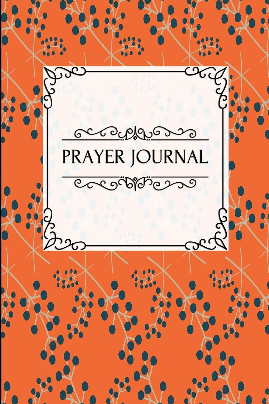 Prayer Journal: Floral Tropical Design (2) - A Daily Devotional Journal Notebook For Bible Reflection & Gratitude - [Classic]