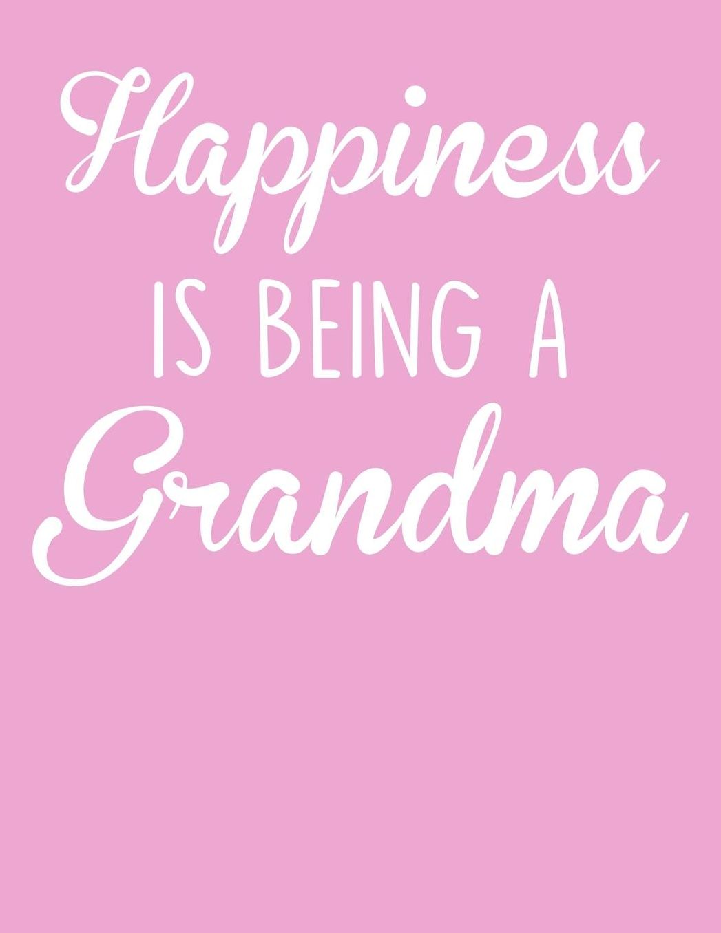 Grandma: Pink Journal, Notebook, And Diary Note Book
