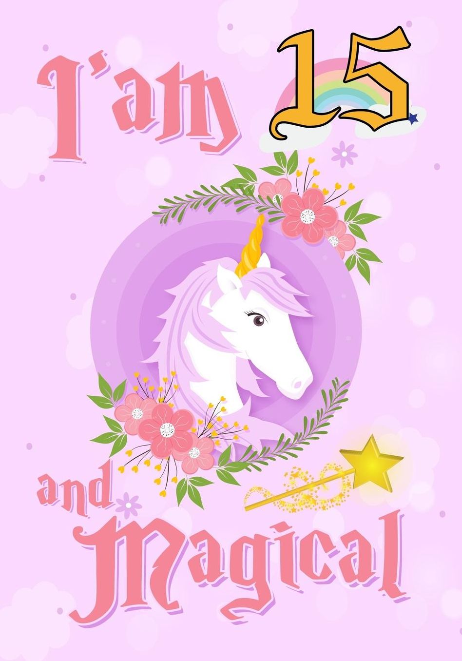 I'am 15 and Magical: A Unicorn birthday journal for 15 year old girl gift, Birthday Gift for Girls, Journal Notebook for Kids, Drawing writing and doodling