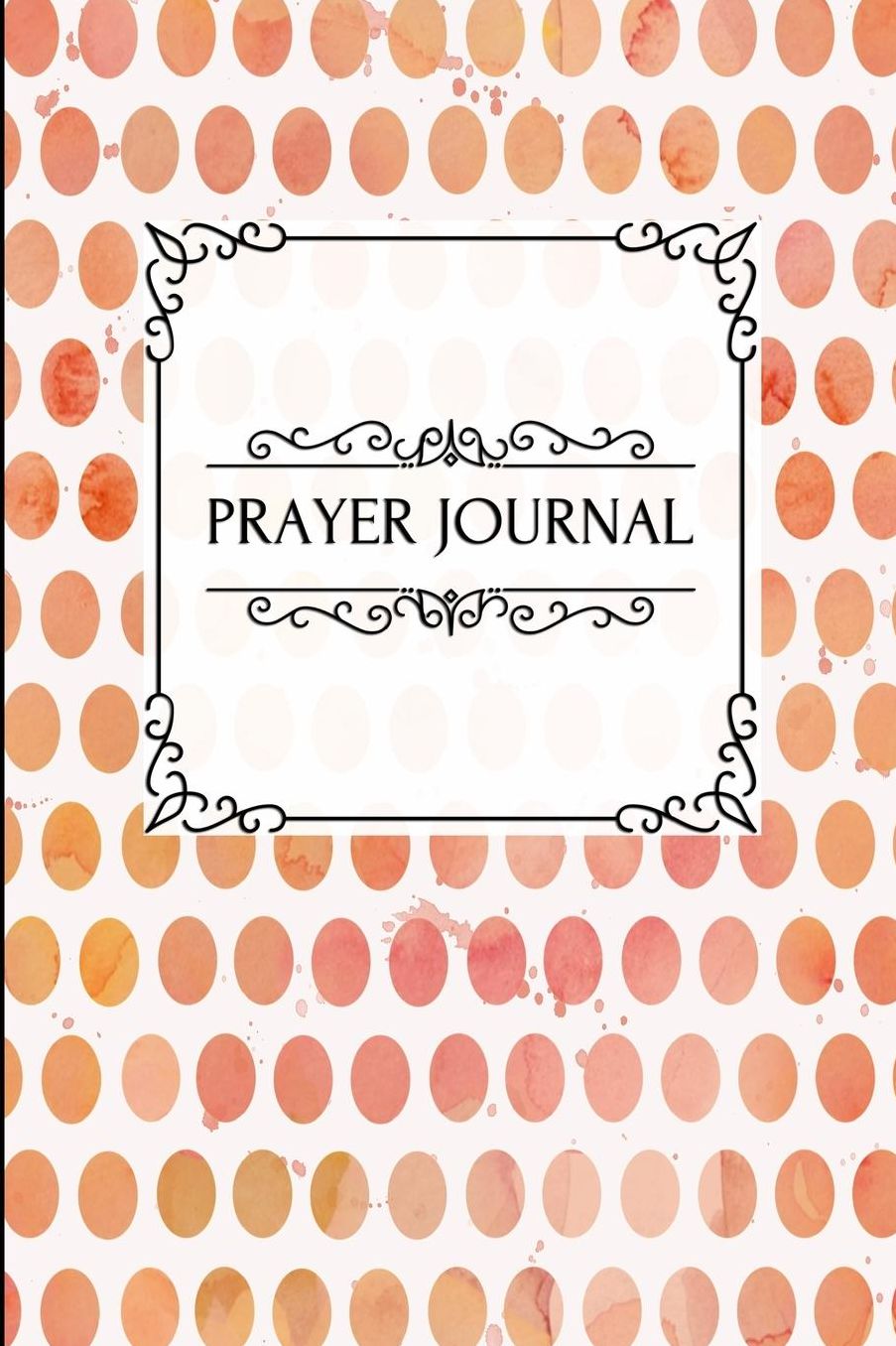 Prayer Journal: Watercolor Dot Print (1) - A Daily Devotional Journal Notebook For Bible Reflection & Gratitude - [Classic]