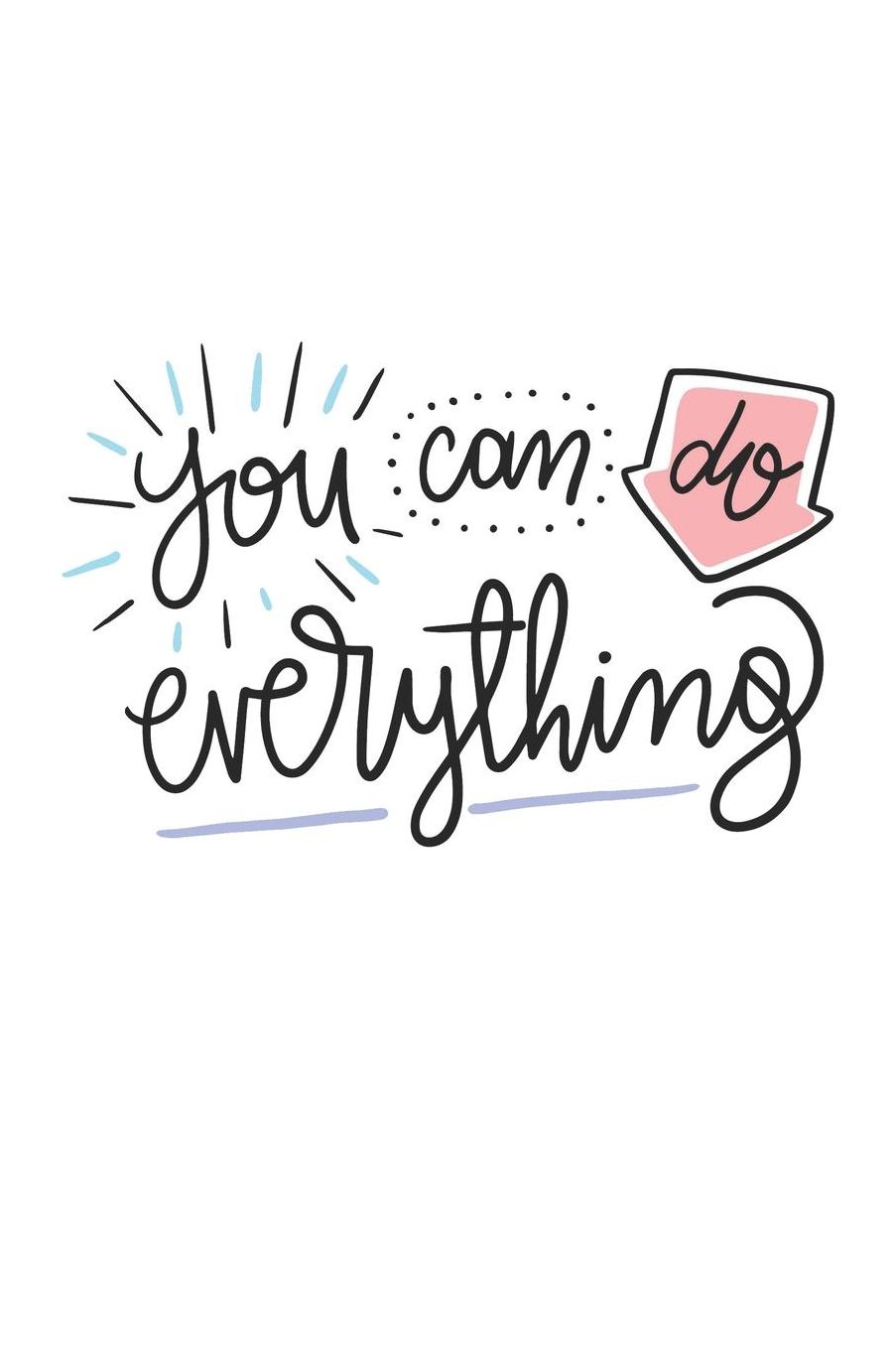you can do everything: Un journal ï¿½ Borderline doublï¿½ de coeur 120 pages Donnez-vous de l'attention et de l'amour Avec beaucoup de place pour vos sentiments positifs, mais aussi nï¿½gatifs