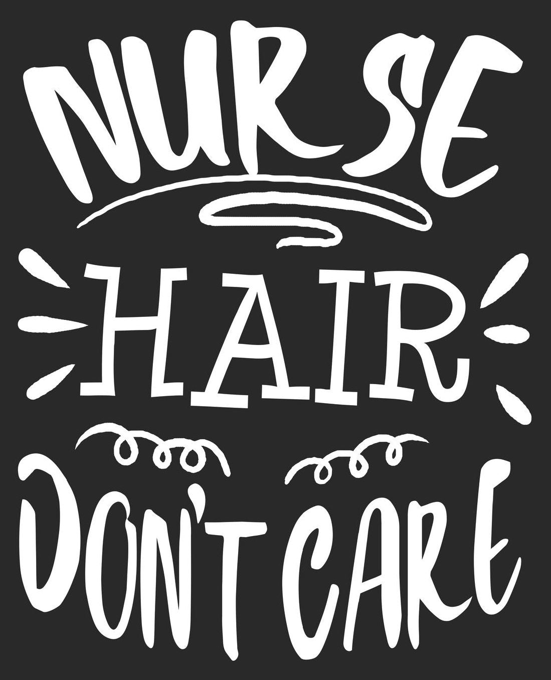 Nurse Hair Don't Care: Funny Nursing School Student RN CNA LPN Composition Notebook 100 College Ruled Pages Journal Diary