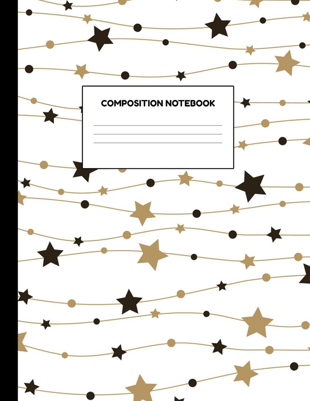Composition Notebook: Wide Ruled Paper Notebook Journal - Blank Lined Workbook for Teens Kids Students Girls for Home School College for Writing Notes