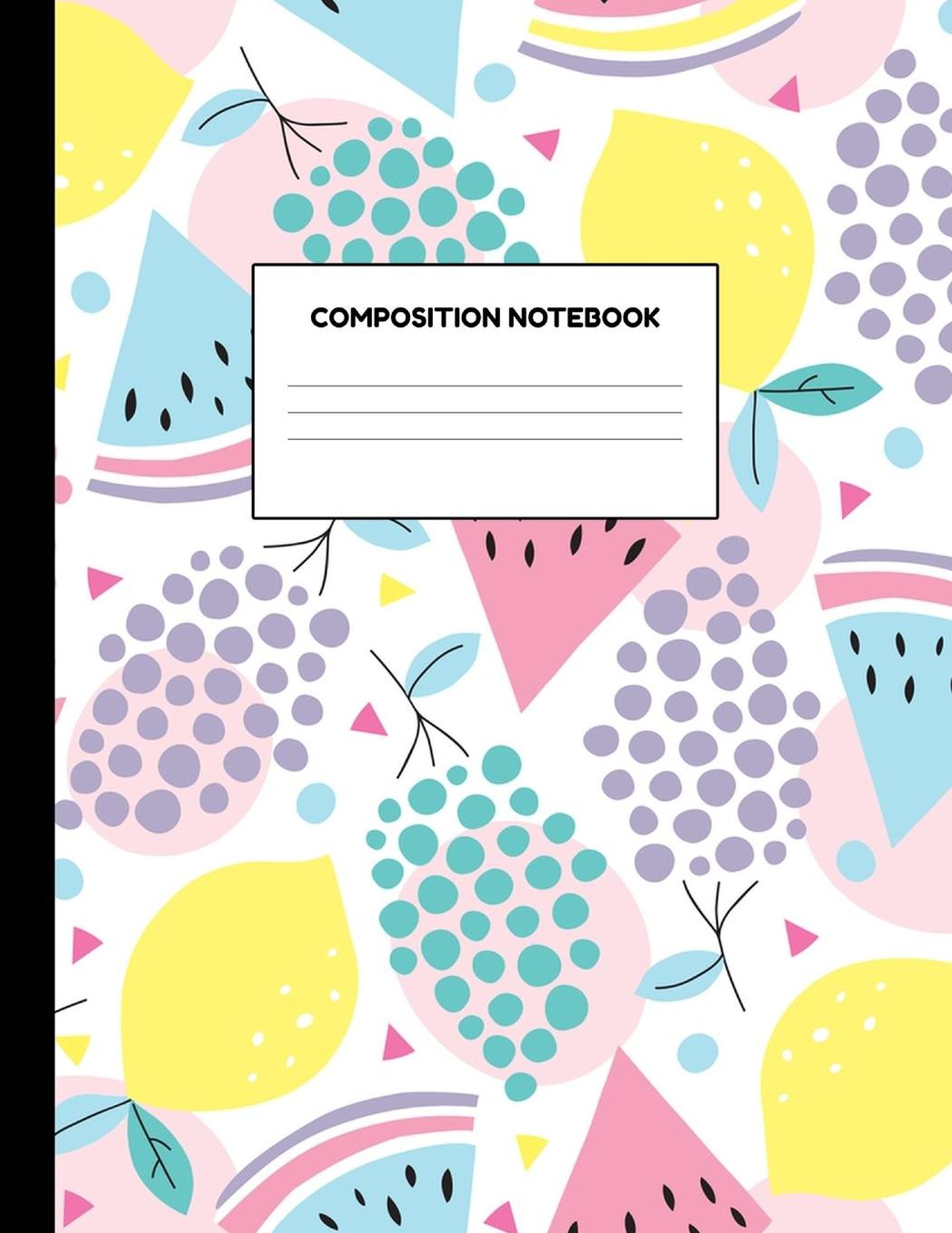 Composition Notebook: Wide Ruled Paper Notebook Journal - Blank Lined Workbook for Teens Kids Students Girls for Home School College for Writing Notes