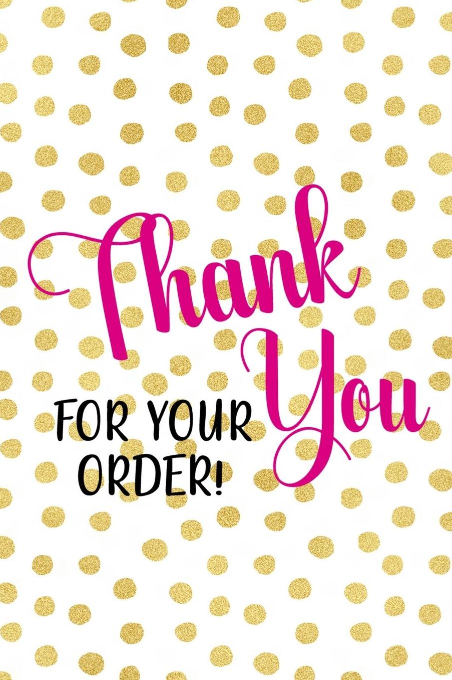 Thank You For Your Order!: Blank Lined Notebook ( Shopping Online ) Gold Dots