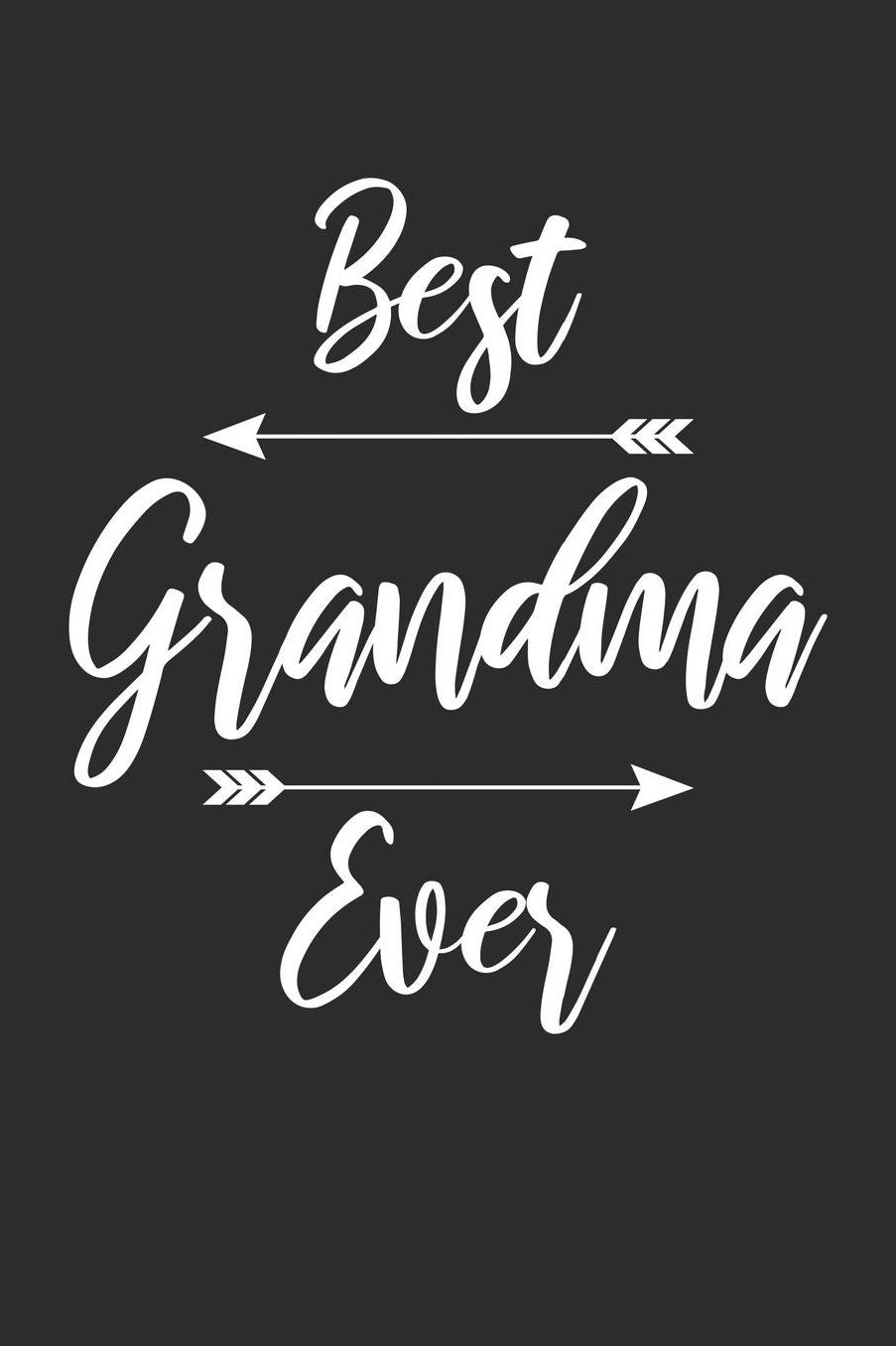 Grandma: Journal, Notebook, And Diary Note Book