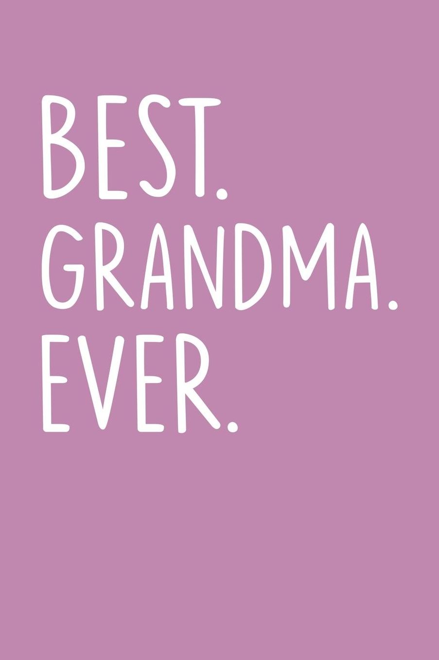 Grandma: Pink Journal, Notebook, And Diary Note Book