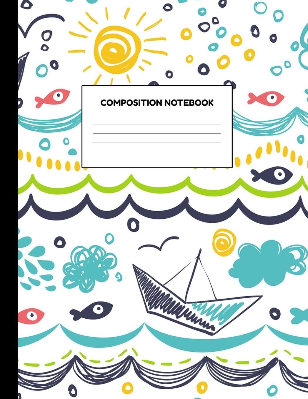 Composition Notebook: Wide Ruled Paper Notebook Journal - Blank Lined Workbook for Teens Kids Students Girls for Home School College for Writing Notes