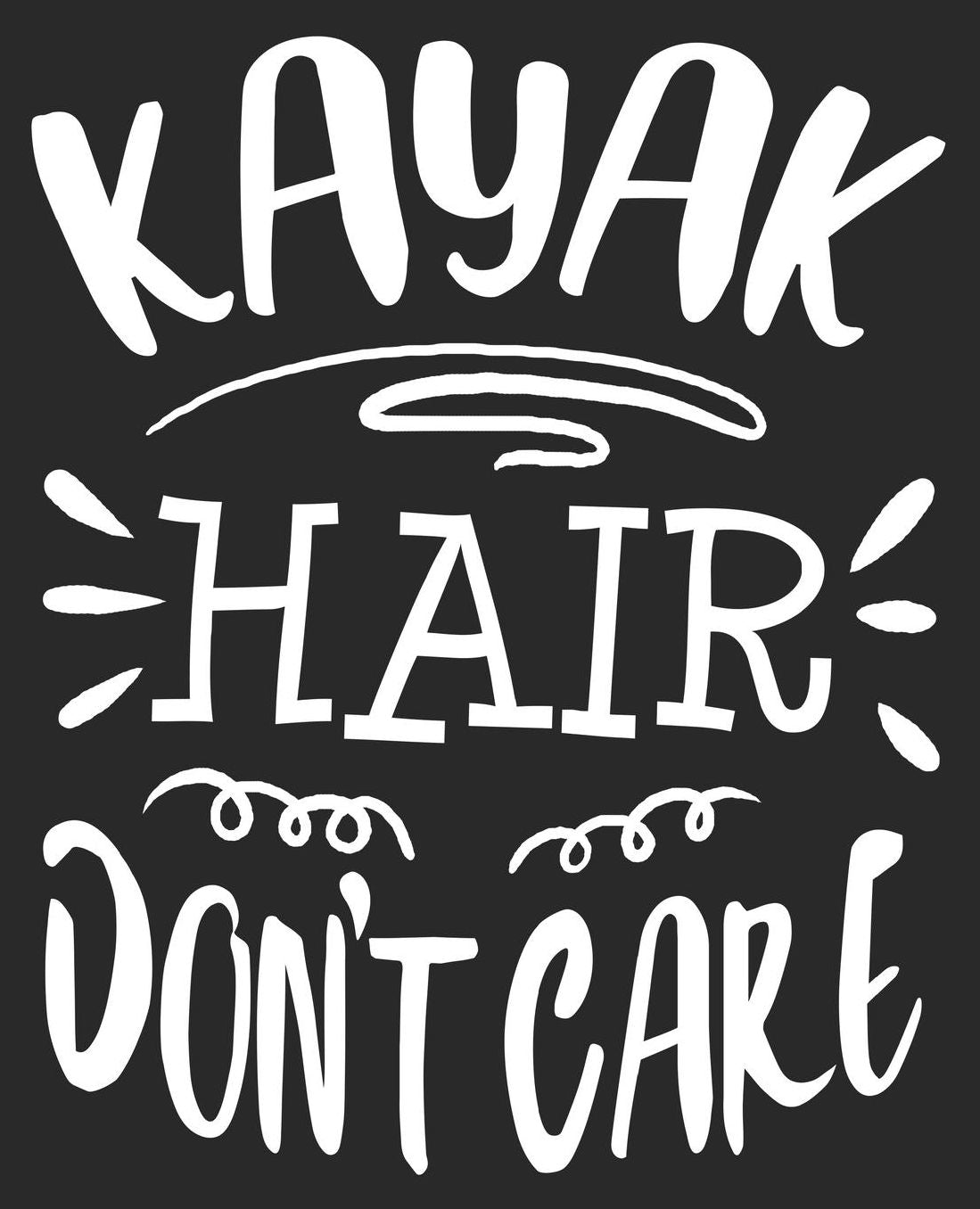 Kayak Hair Don't Care: Funny Kayaker Kayaking for Women Her Wife Composition Notebook 100 College Ruled Pages Journal Diary