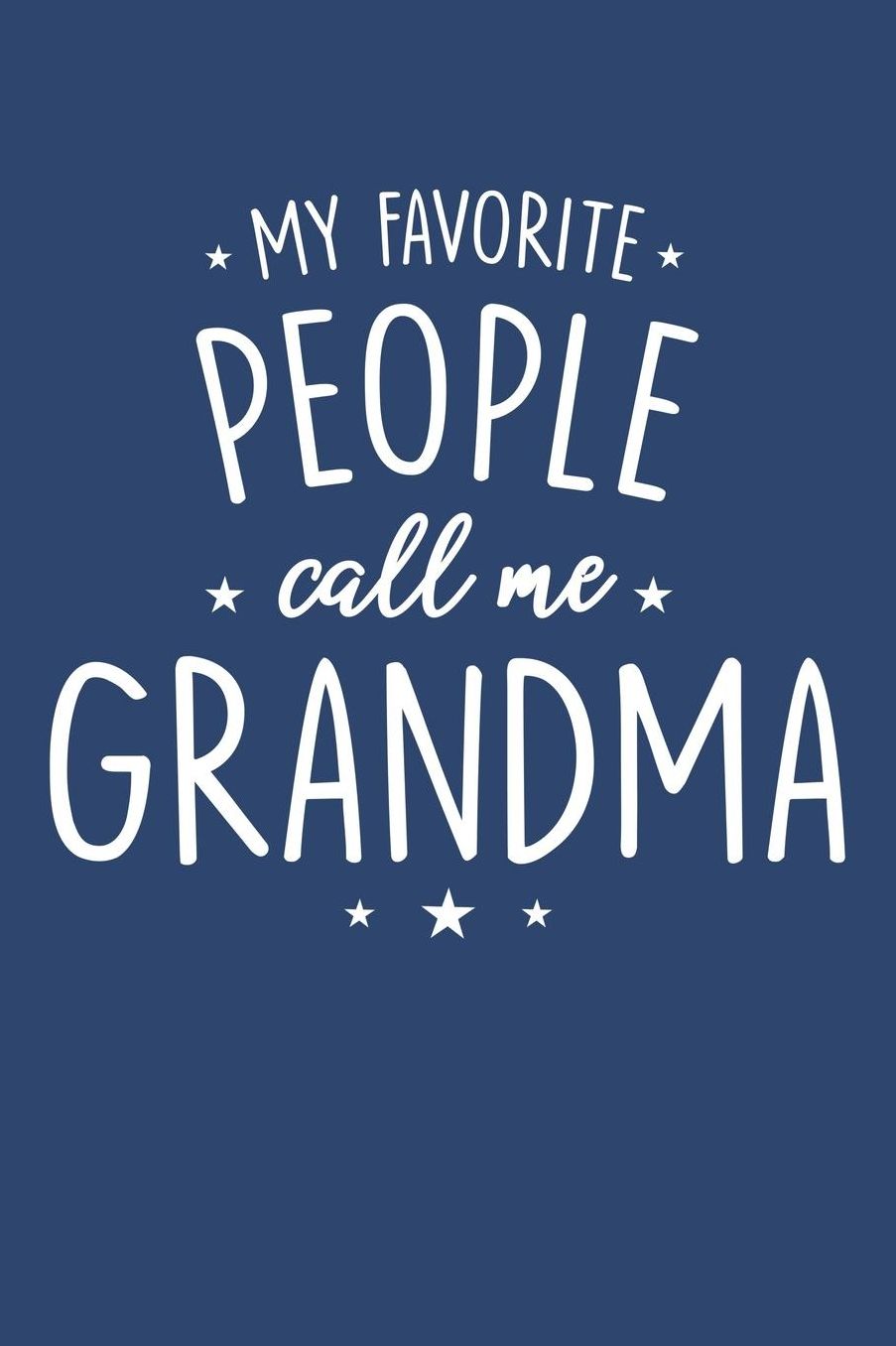Grandma: Blue Journal, Notebook, And Diary Note Book