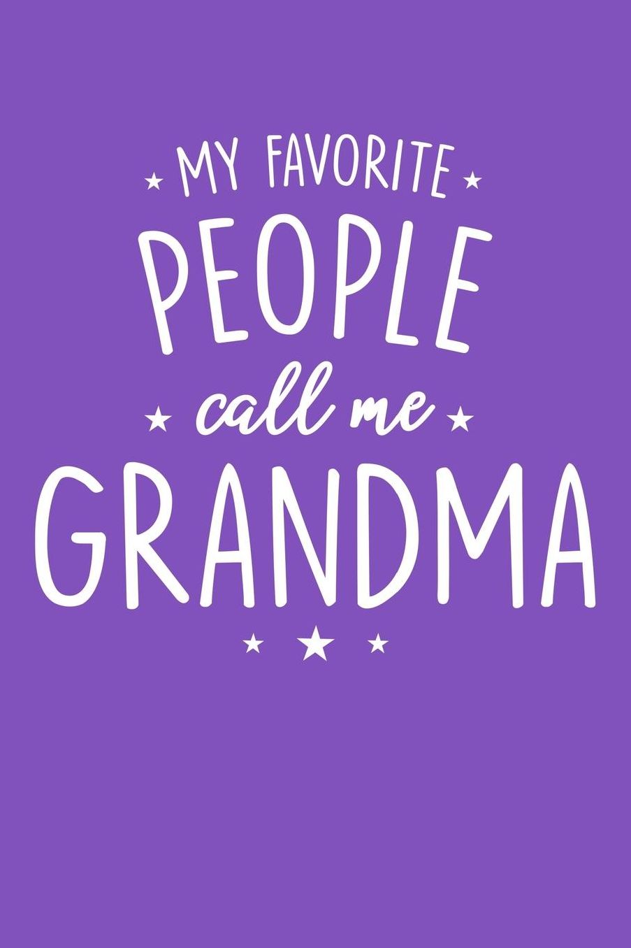 Grandma: Purple Journal, Notebook, And Diary Note Book
