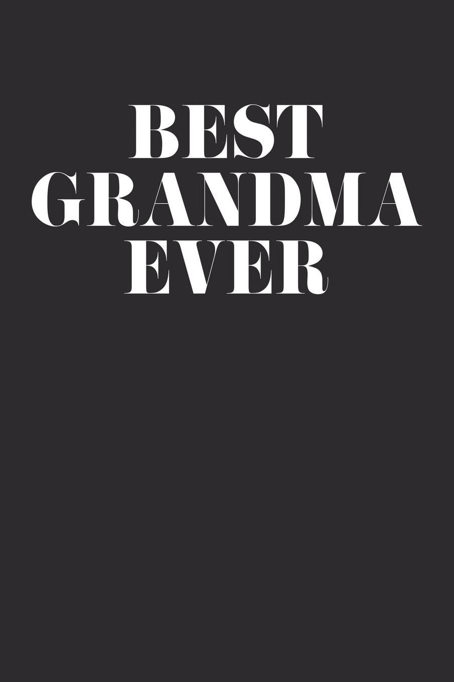 Grandma: Journal, Notebook, And Diary Note Book