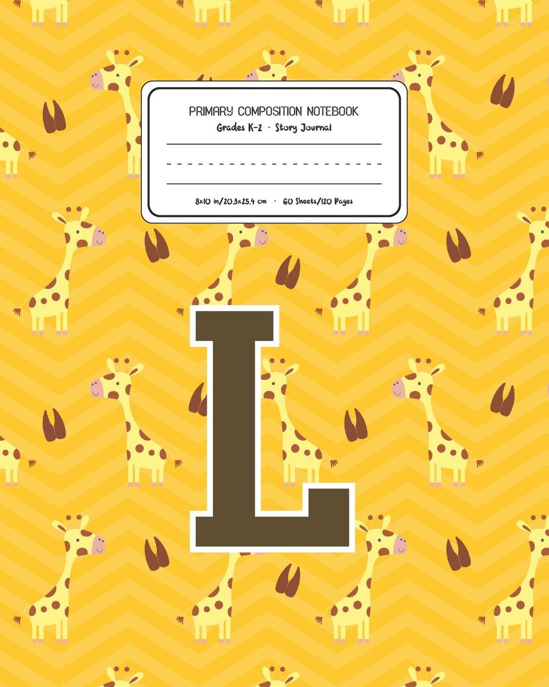 Primary Composition Notebook Grades K-2 Story Journal L: Giraffe Animal Pattern Primary Composition Book Letter L Personalized Lined Draw and Write Handwriting Paper Picture Space and Dashed Midline Notebook for Boys Exercise Book for Kids Back to School