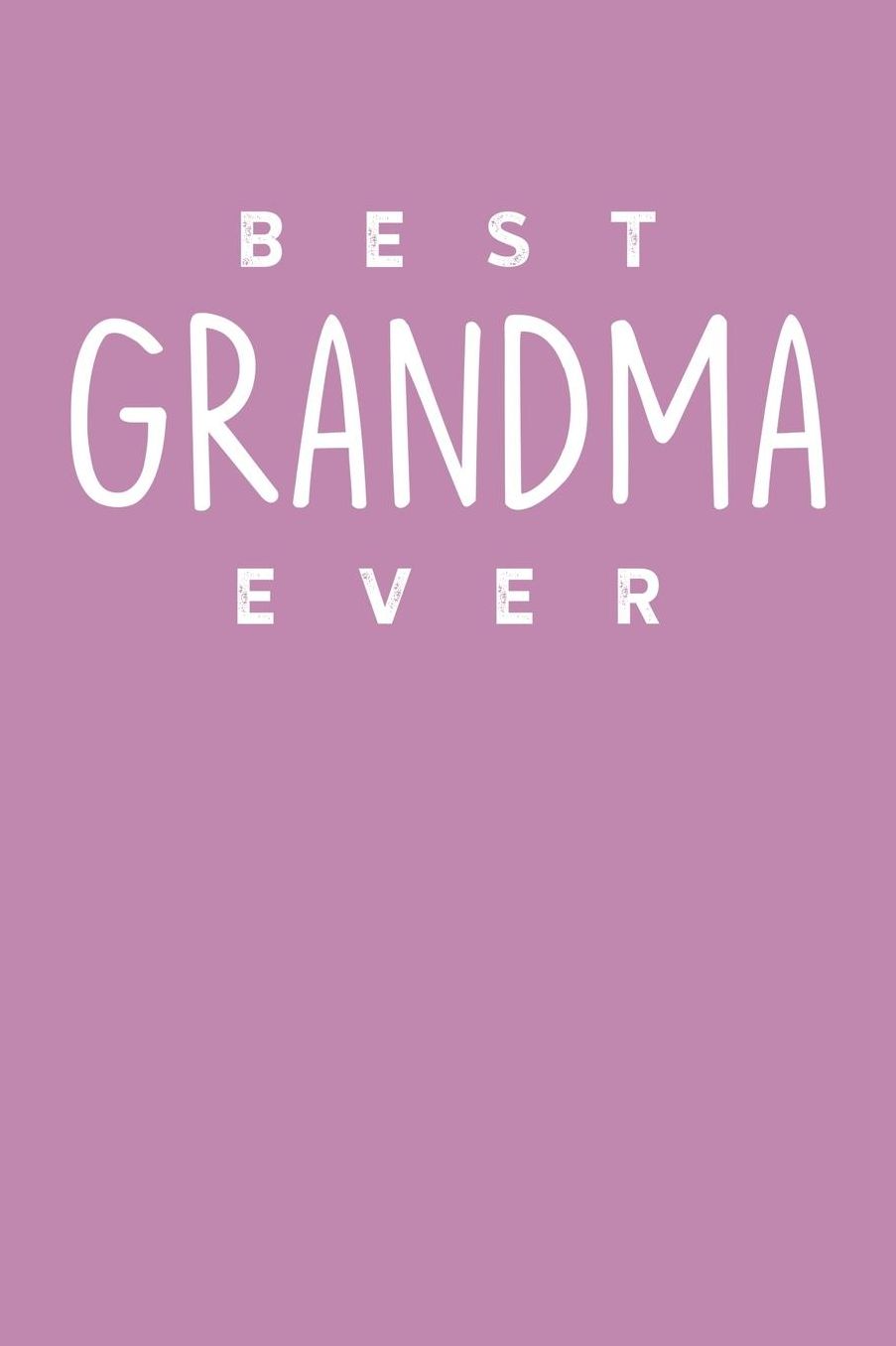 Grandma: Pink Journal, Notebook, And Diary Note Book
